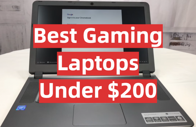 Top 5 Best Gaming Laptops Under 200 [2021 Review] GamingProfy