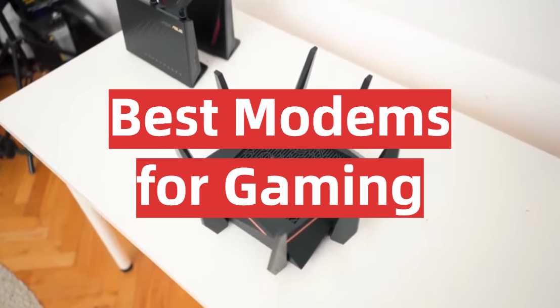 Best Modems for Gaming
