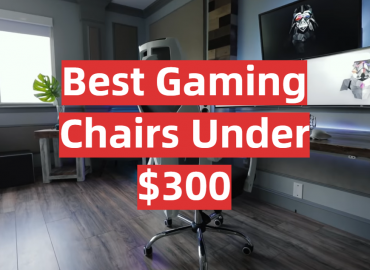 Best Gaming Chairs Under 300