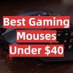 Best Gaming Mouses Under $40