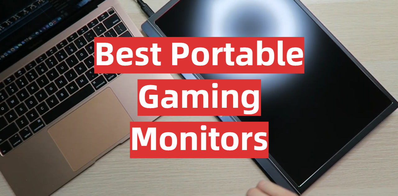 Best Portable Gaming Monitors