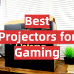 Best Projectors for Gaming