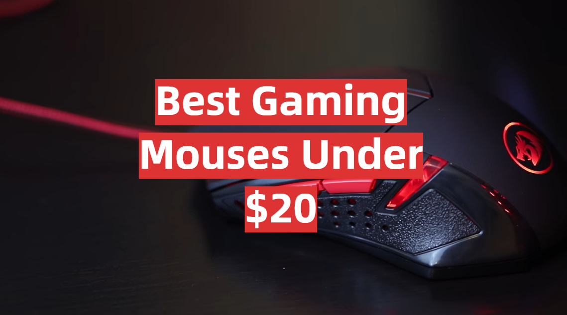 Best Gaming Mouses Under $20
