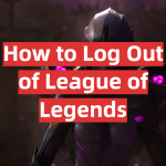 How to Log Out of League of Legends