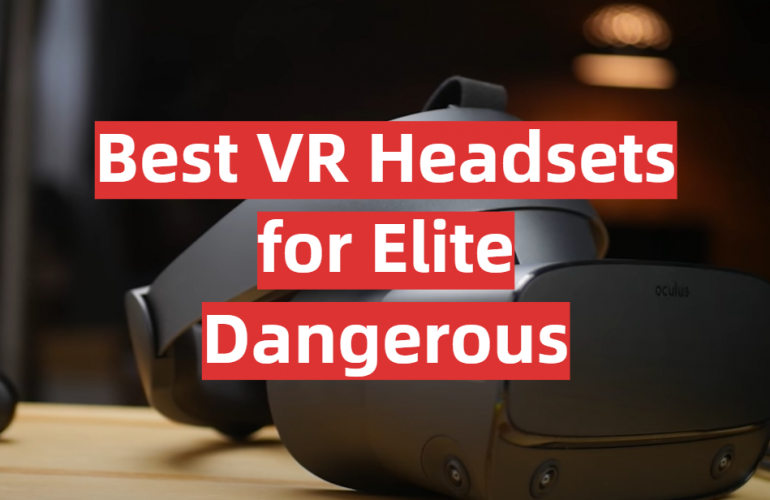 Top 5 Best VR Headsets For Elite Dangerous 2021 Review GamingProfy