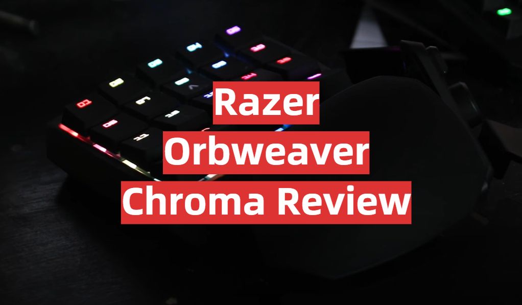 Razer Orbweaver Chroma Review in December 2023 - GamingProfy