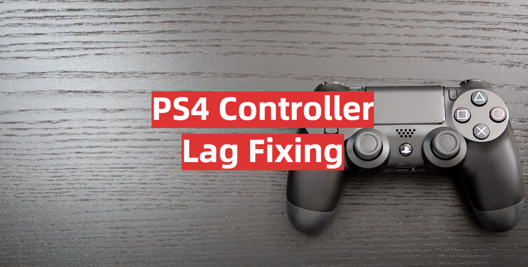 PS4 Controller Lag Fixing