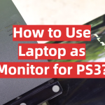 How to Use Laptop as Monitor for PS3