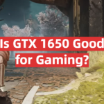 Is GTX 1650 Good for Gaming?